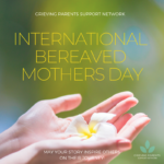 Bereaved Mothers Day – An Open Letter