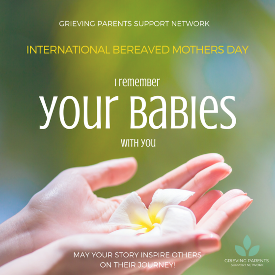 I remember your babies